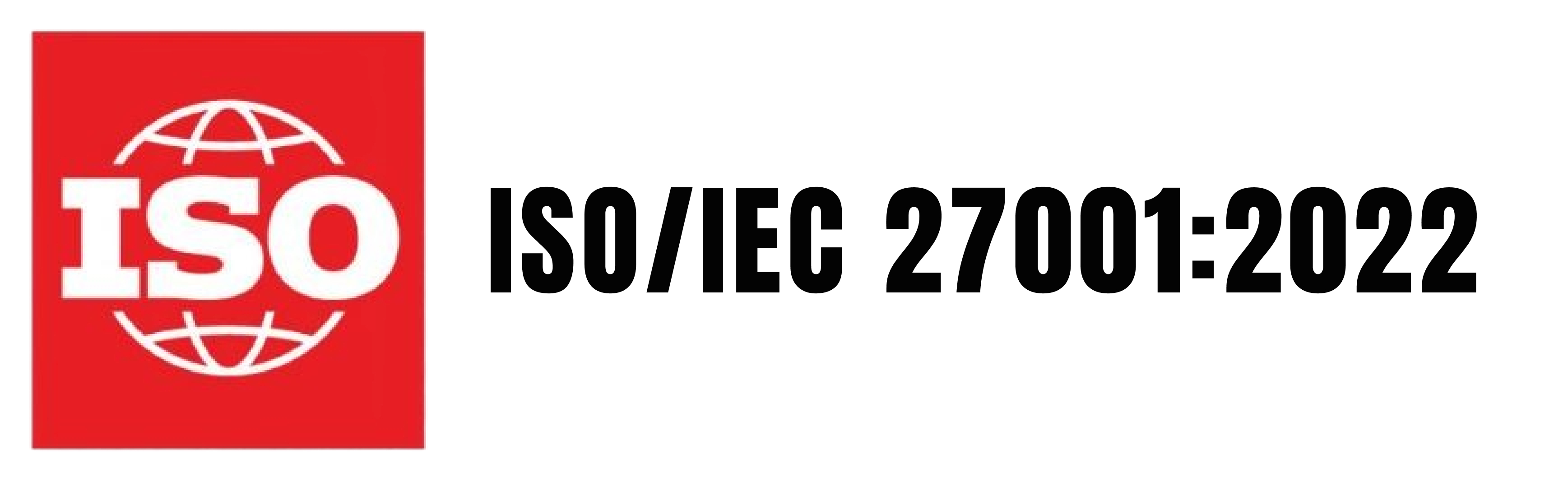 ISO/IEC 27001:2022 certified