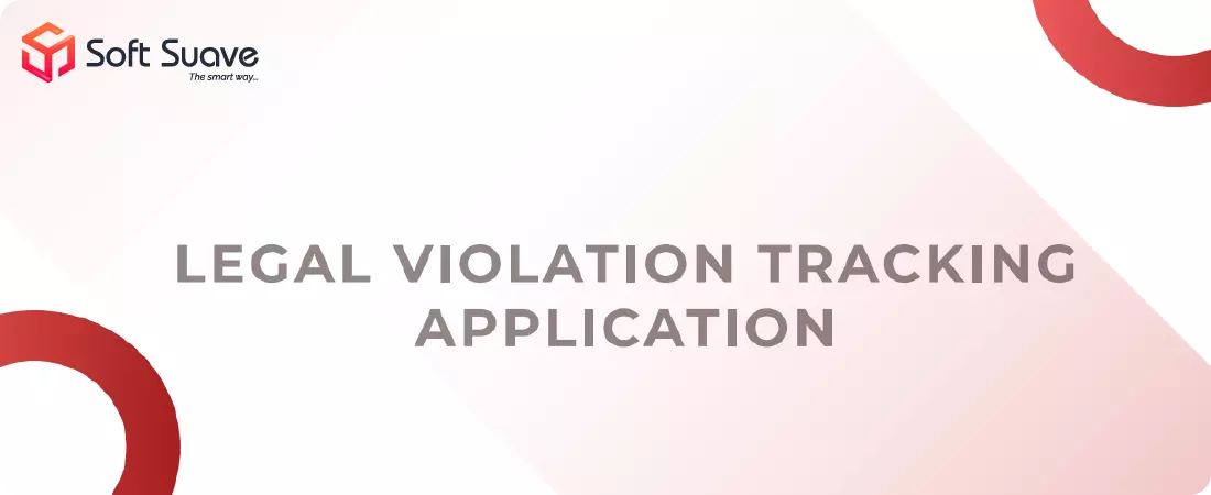Legal-voilation-tracking-app