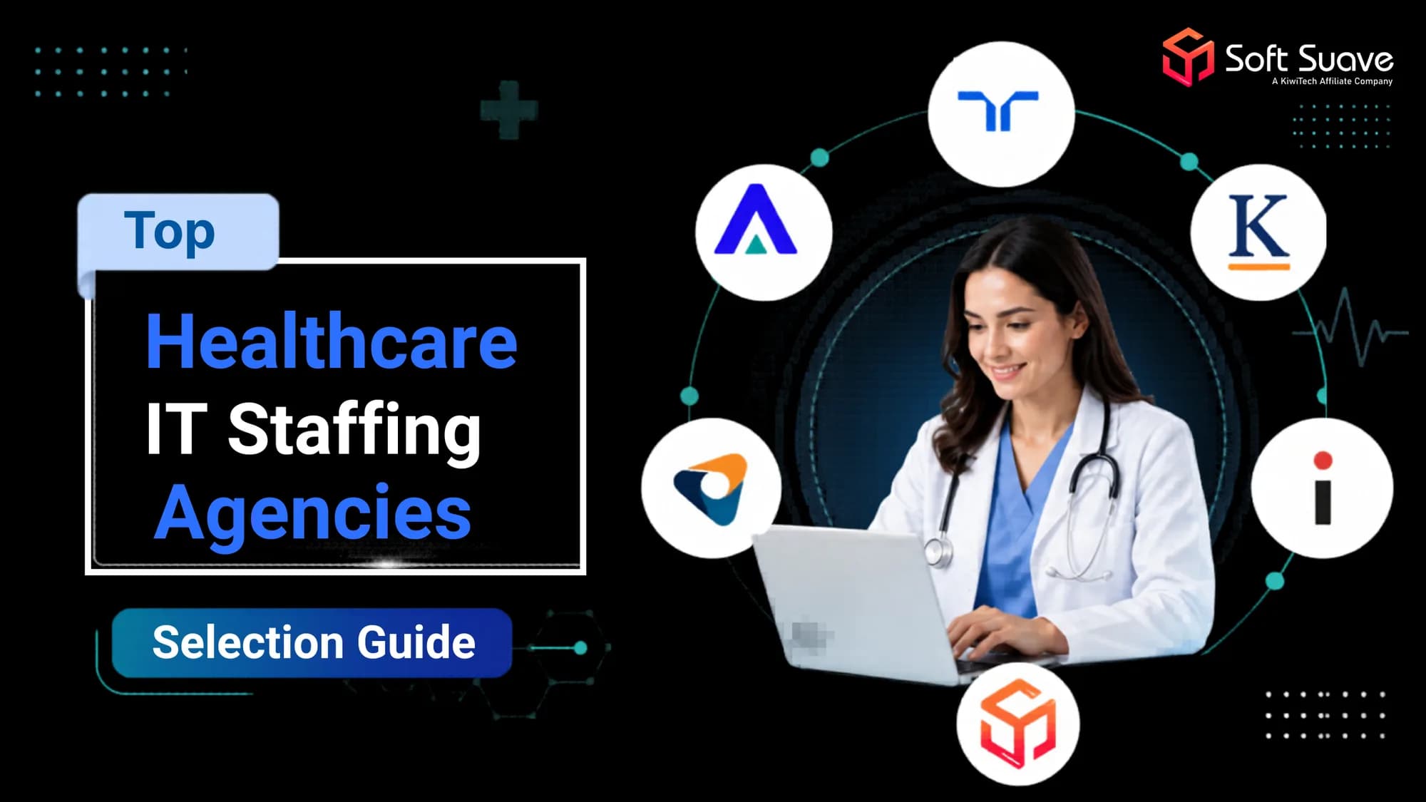 Top Healthcare IT Staffing Agencies