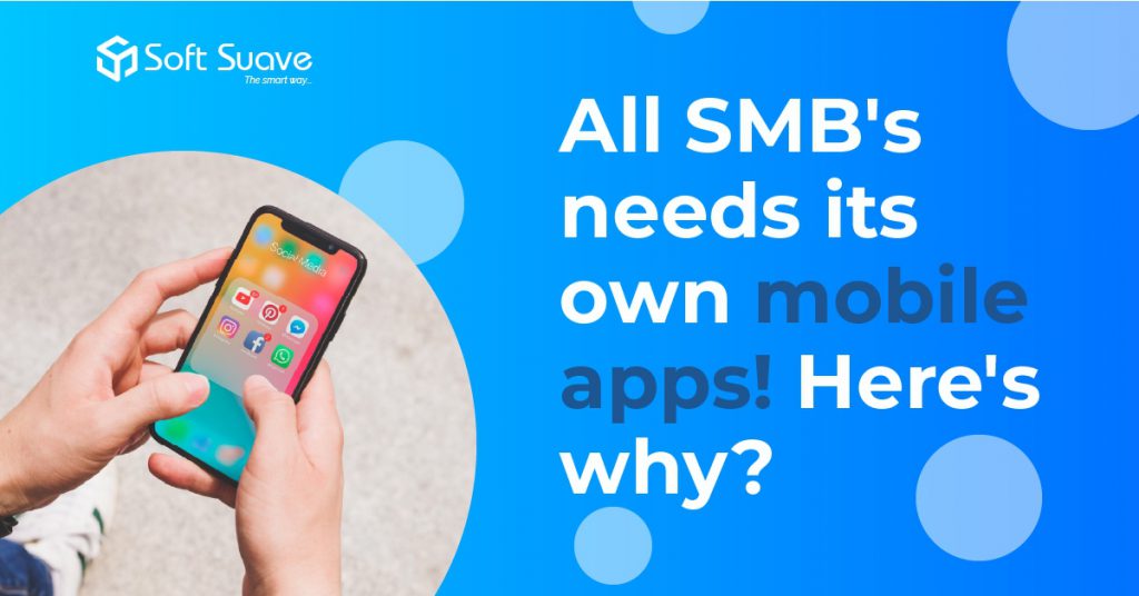All SMB needs its own mobile apps