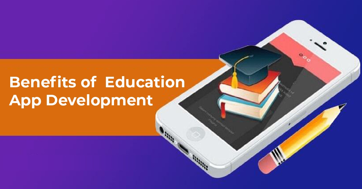 benefits of education app