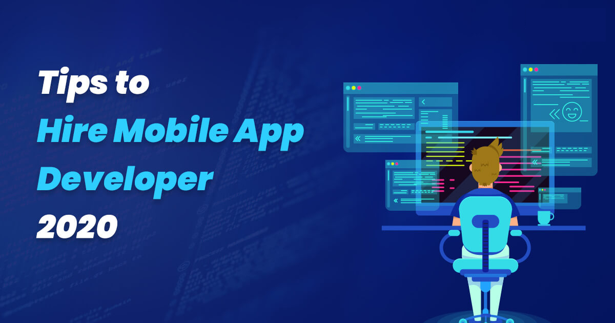 tips-to-hire-mobile-app-developer-2020