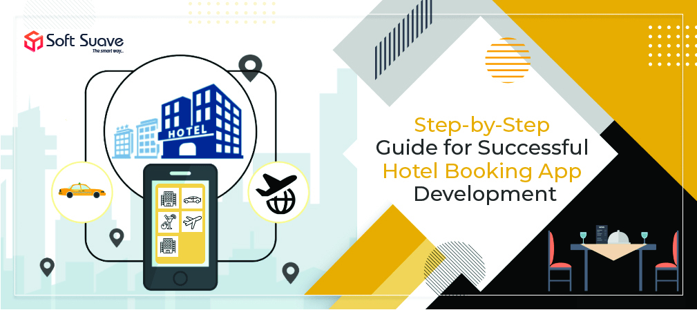 Hotel Booking App Development - A Successful Guide