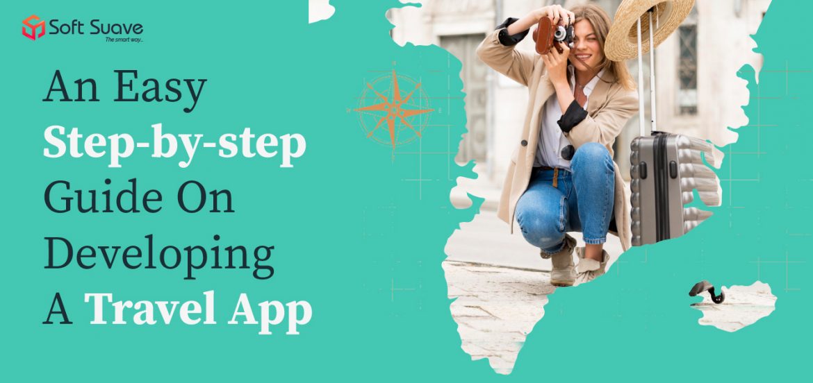 Step-by-step Guide for a Successful Travel Booking App Development