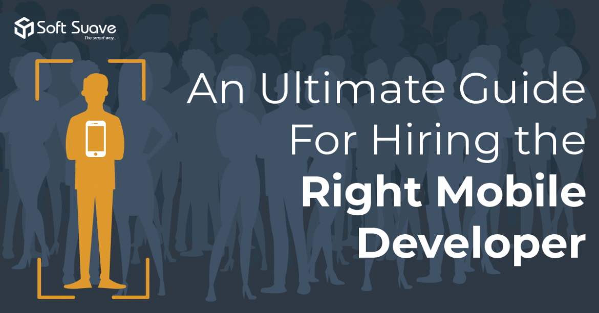 A Guide To Hire Your Team of All-star Mobile App Developers