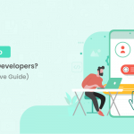 Guide To Hire Your Team of Mobile App Developers