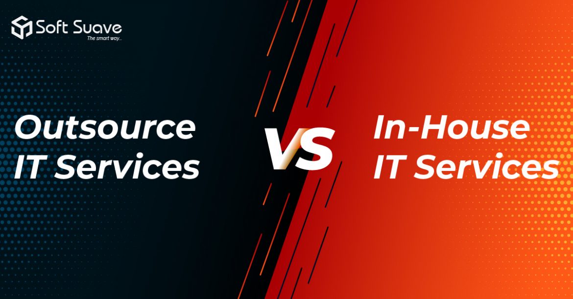 IT Outsourcing Services vs Keep it In-house