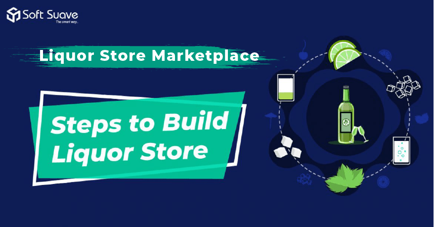 Guide to Build Marketplace App for Liquor Store
