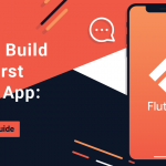 How to Build Flutter App