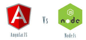 Node.js Vs AngularJS: Which is better Node.js or AngularJS?