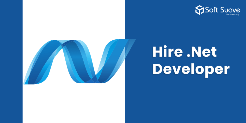 Hire .Net Developers from Soft Suave