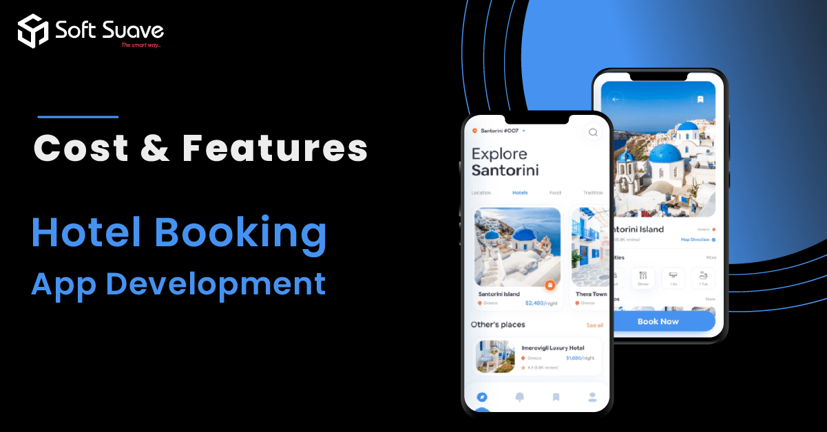 Hotel Booking App Development Company Soft Suave