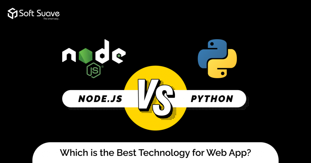 Node.js vs Python_ Which is the Best Technology for Web App_