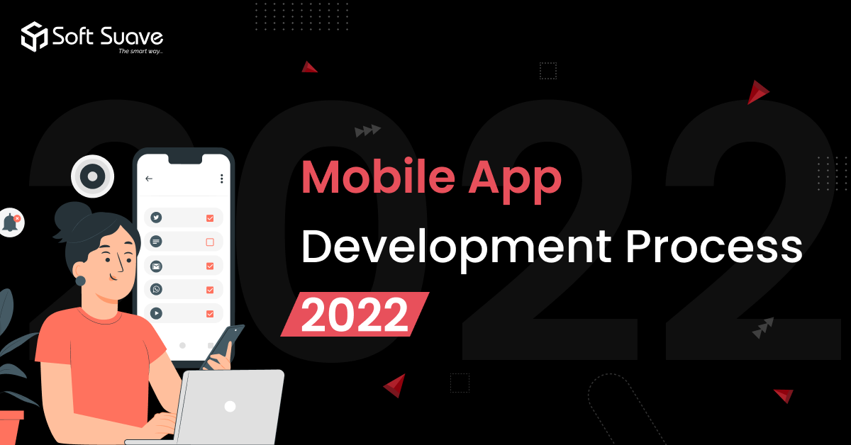 Mobile app development process softsuave