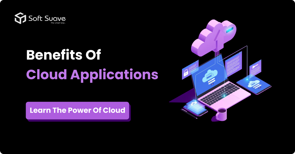 benefits of cloud application