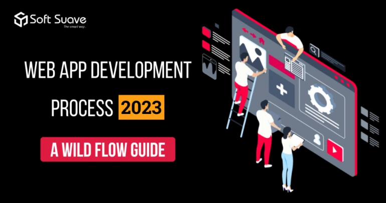 Web App Development Process 2023