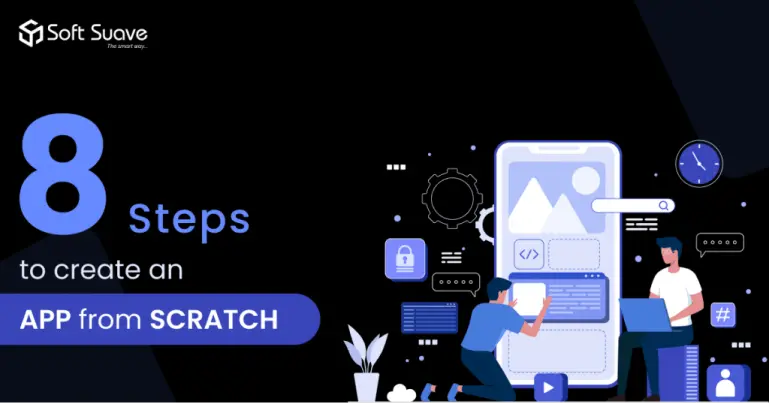 8 steps to create an app from scratch