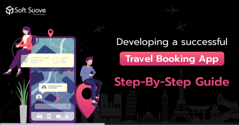 Developing a successful travel booking app development