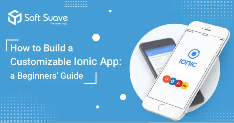 how to build a customizable ionic app