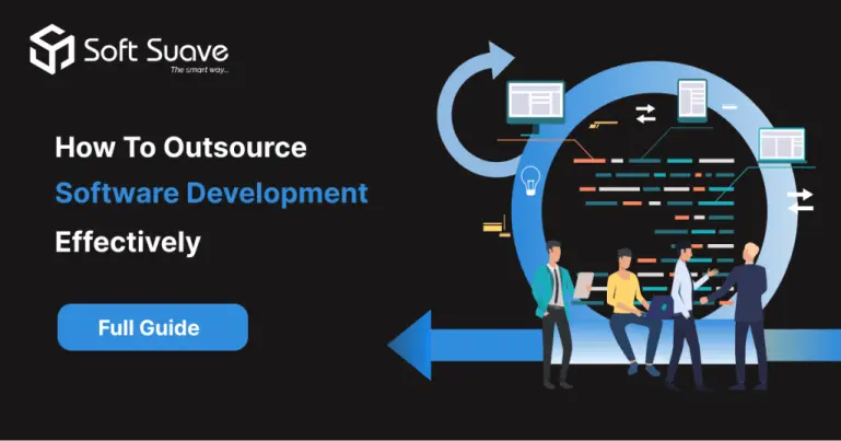 how to outsource software development effectively