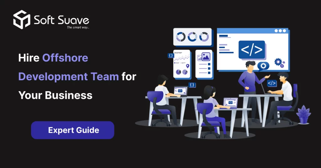 Expert Guide To Hire A Software Development Team