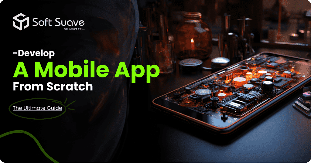 Mobile App Development from Scratch