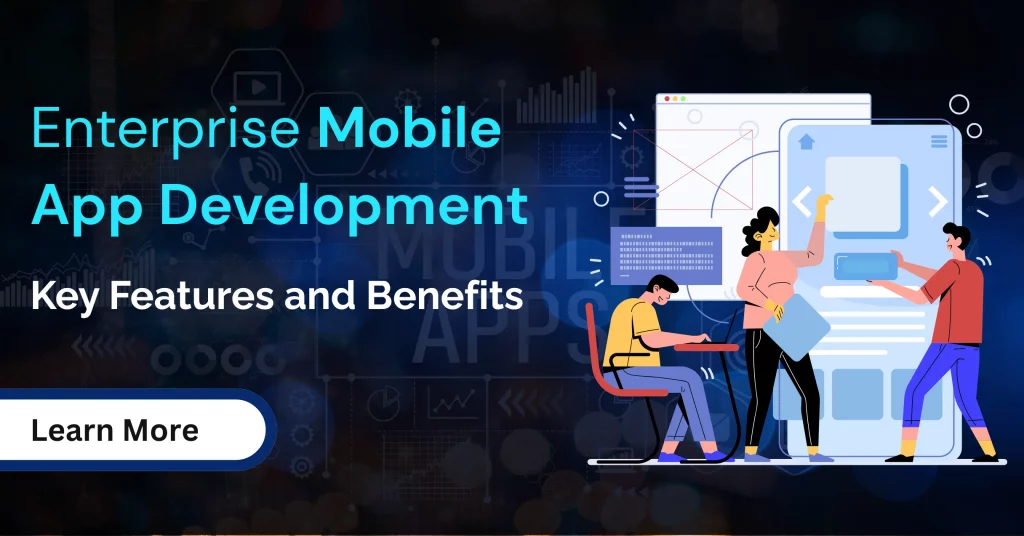 Enterprise Mobile App Development