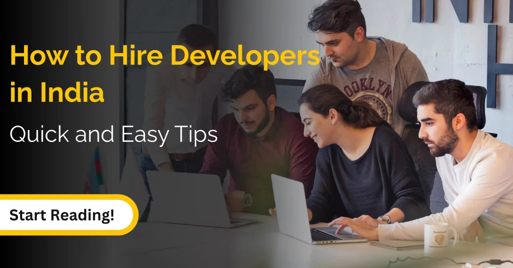 how to hire dvelopers in india