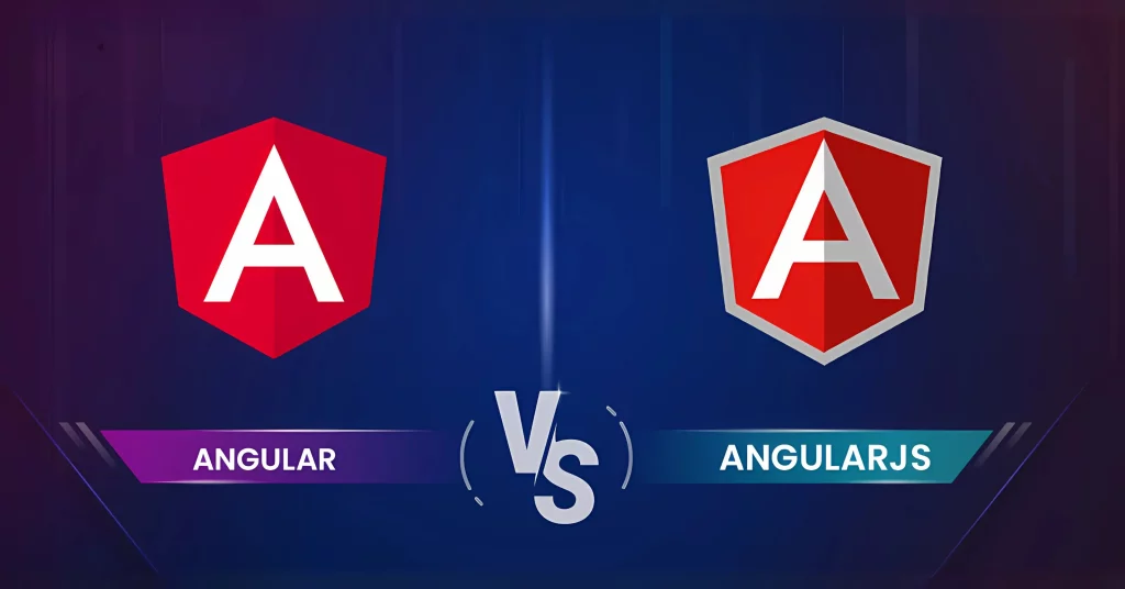 Difference Between Angular and AngularJS​