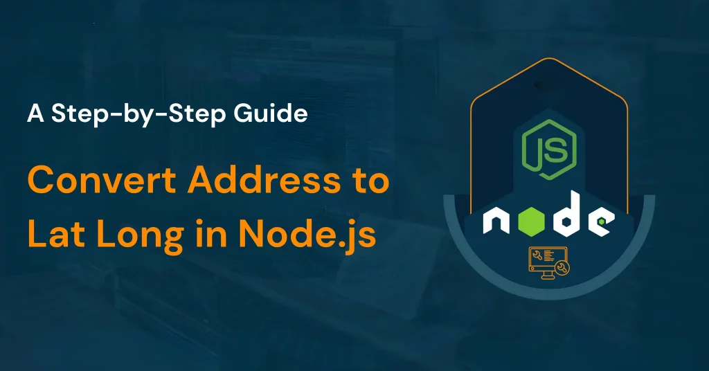 Convert Address to Lat Long in Node.js