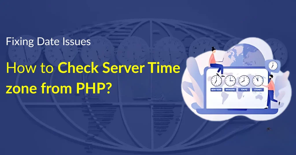 How to Check Server Time zone from PHP