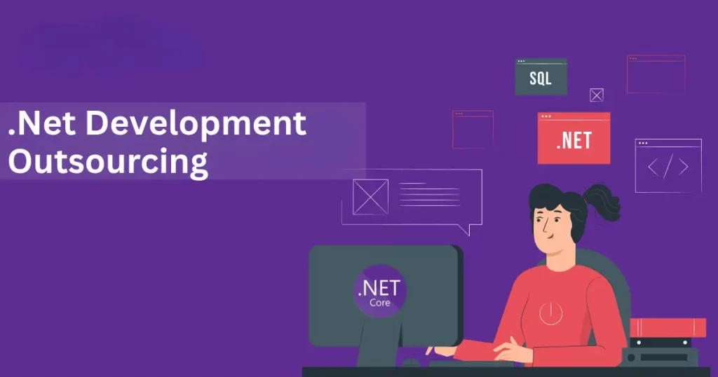 .net development outsourcing