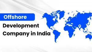 Offshore development companies in India
