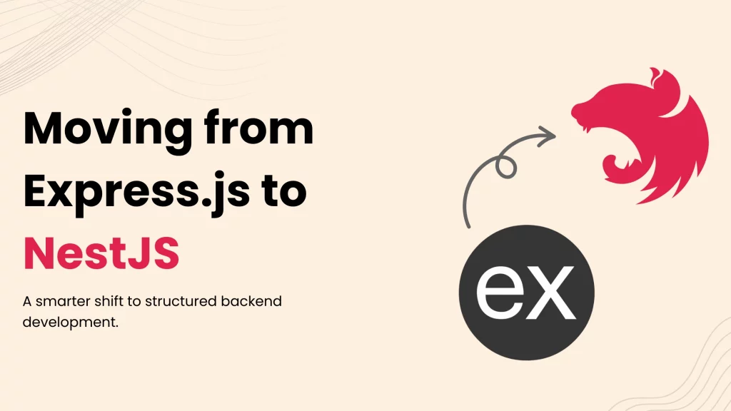 Moving from Express.js to NestJS