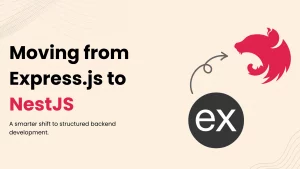Moving from Express.js to NestJS
