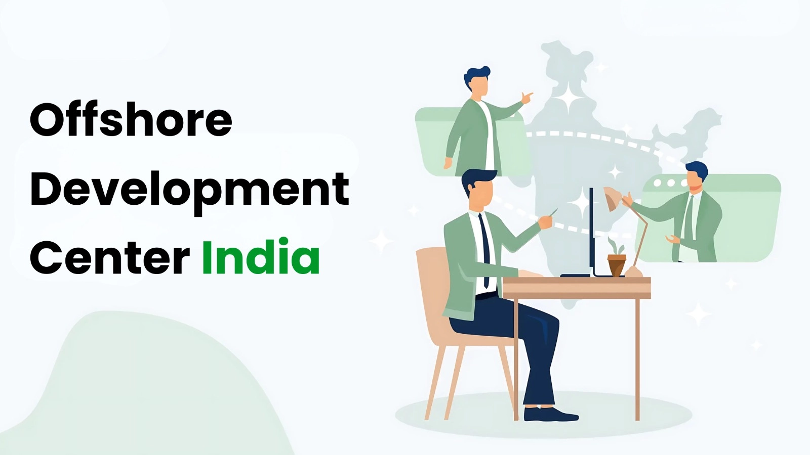 Offshore Development Center India: Top 10 Firms