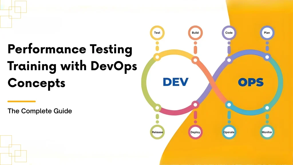 Performance Testing Training with DevOps Concepts_