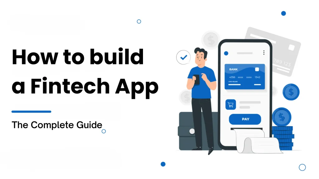 how to build a fintech app​