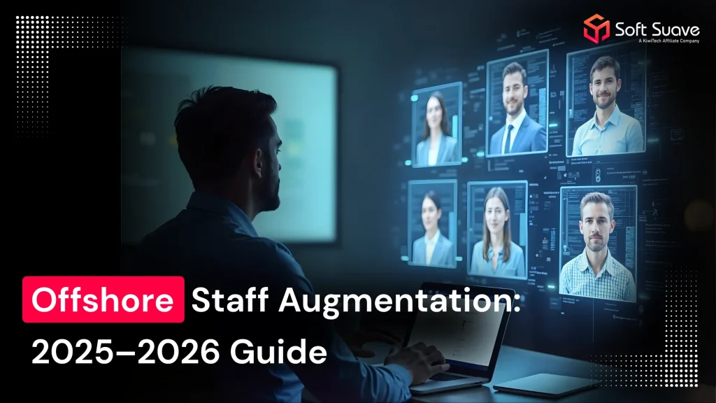 What is Offshore Staff Augmentation_ A 2025–2026 Guide