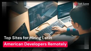 Hiring Latin American Developers