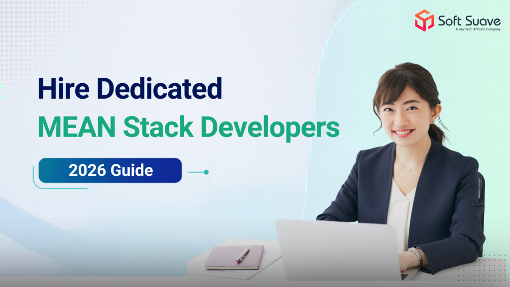 Hire Dedicated Mean Stack Developers